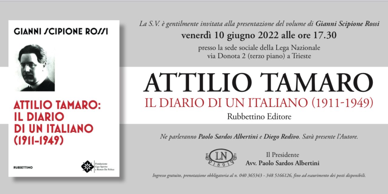 Il 10 giugno a Trieste “Attilio Tamaro: il diario di un italiano”